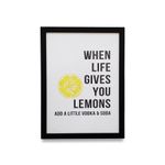 quadro-decor-45x60cm-when-life-gives-you-lemons-xcc187643f-106690-106690-1